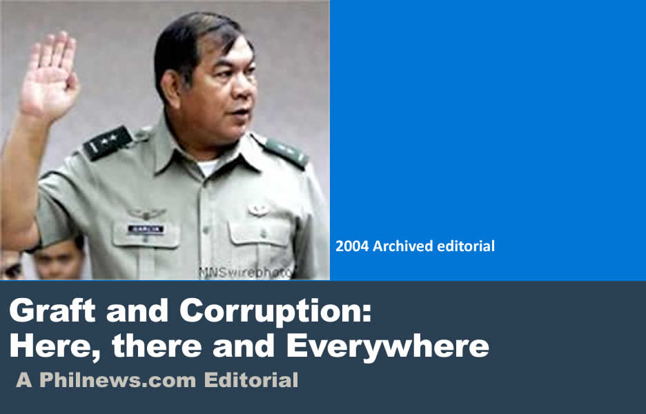 Graft and Corruption: Here, there and Everywhere