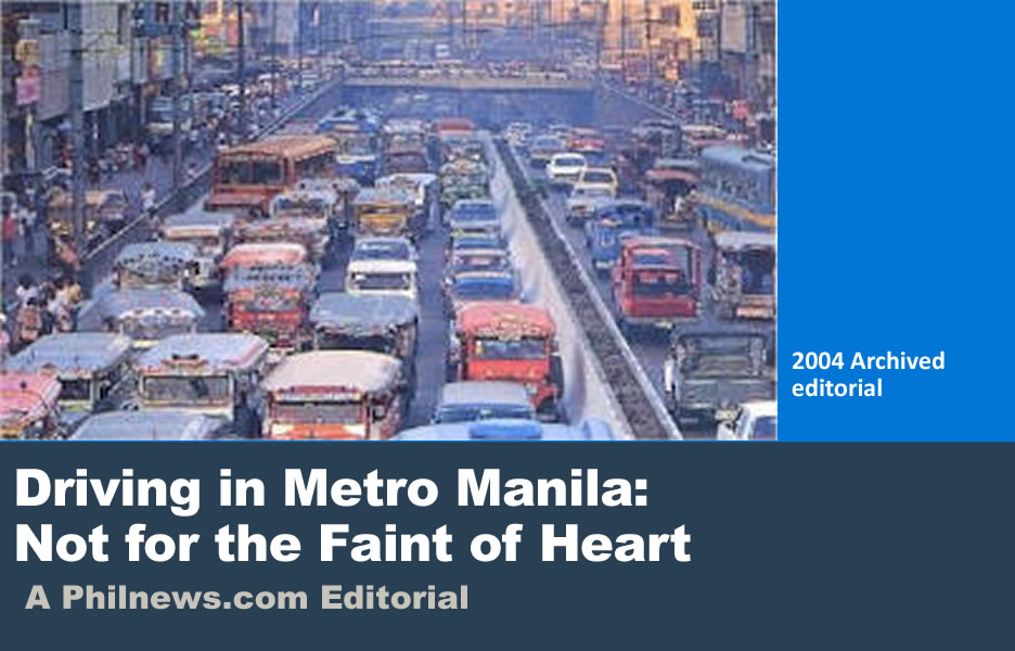 Driving in Metro Manila: Not for the Faint of Heart