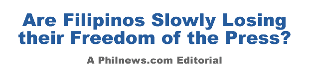 Are Filipinos Slowly Losing their Freedom of the Press?