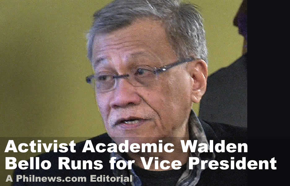 Activist Academic Walden Bello Runs for Vice President