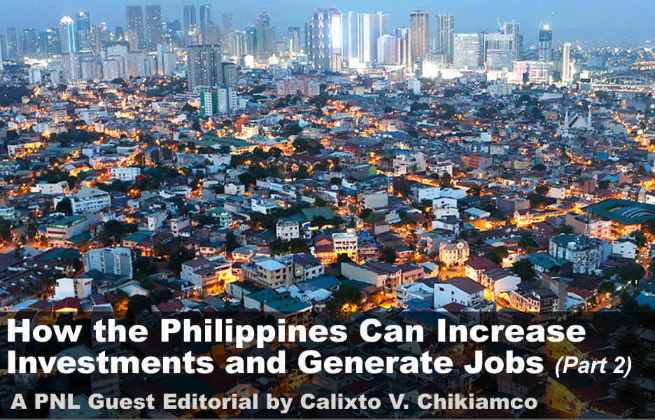 How the Philippines Can Increase Investments and Generate Jobs (Part 2)